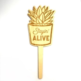 Funny Plant Markers Stayin' Alive 19cm